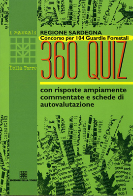 360 quiz. Concorso per 104 guardie forestali
