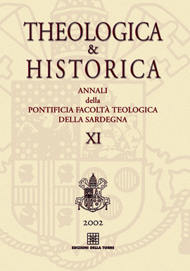 Theologia & Historica XI. Annali della Pontificia Facoltà Teologica della Sardegna