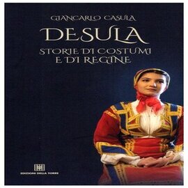 Desula storie di costumi e di regine